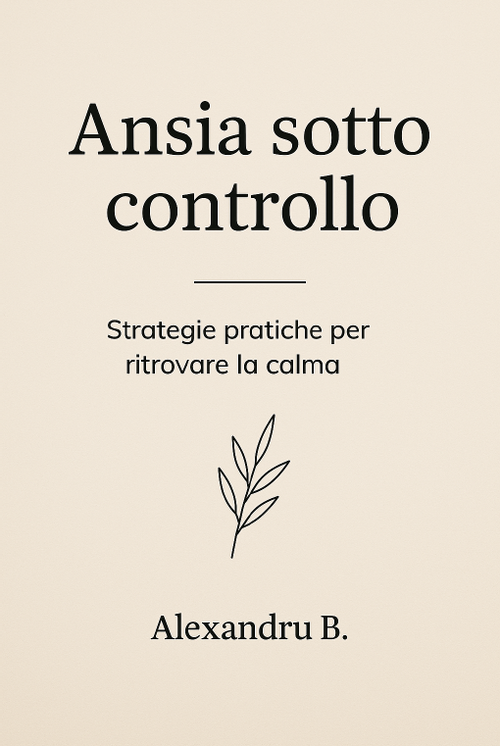 Ansia sotto controllo – eBook PDF
