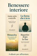 Benessere interiore – Pacchetto completo di 4 eBook per mente e crescita personale – eBook PDF